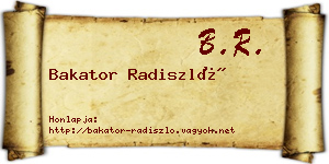 Bakator Radiszló névjegykártya